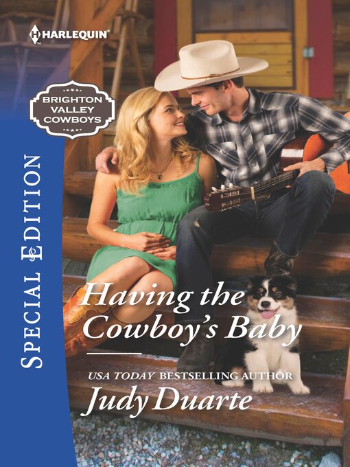Title details for Having the Cowboy's Baby by Judy Duarte - Available